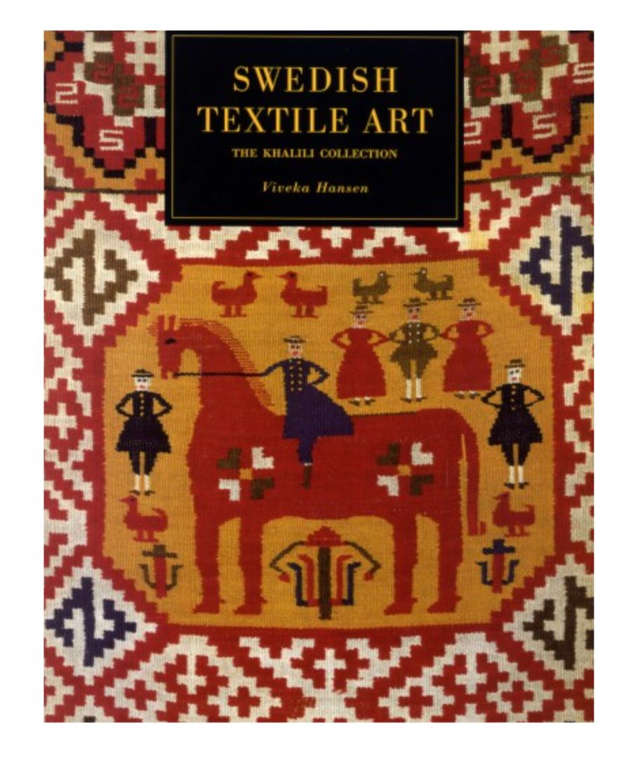 "Swedish Textile Art: The Khalili Collection" by Viveka Hansen