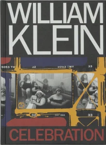 William Klein: Celebration